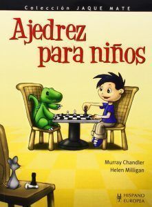 ajedrez para niños - libro de ajedrez para niños