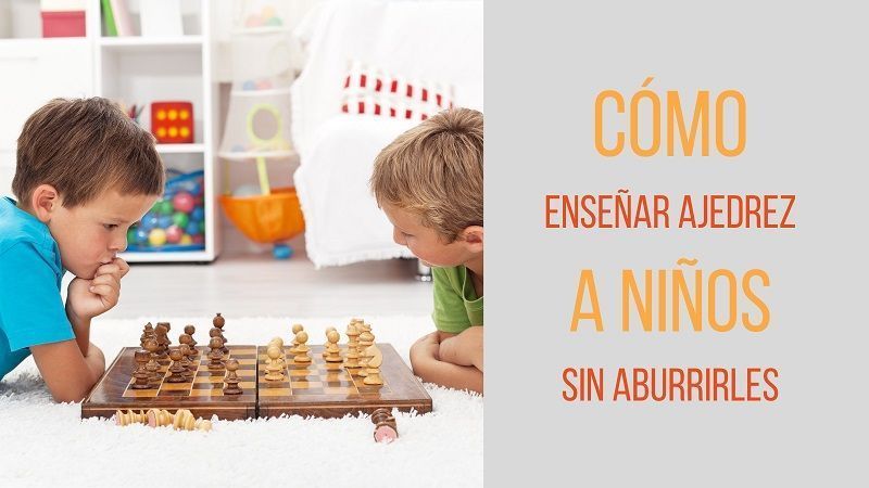 enseñar ajedrez niños