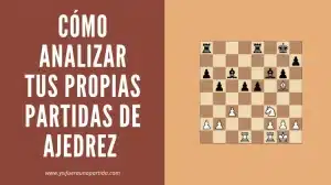 analizar partidas de ajedrez